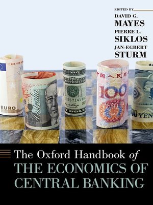 cover image of The Oxford Handbook of the Economics of Central Banking